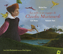 1001 voyages de Claudio Monteverdi (Les)